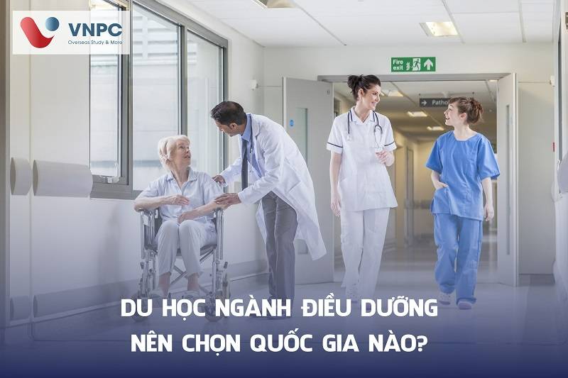 Du học ngành điều dưỡng nên chọn quốc gia nào?